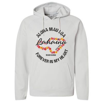 Aloha Mau Loa Forever In My Heart Maui Strong Performance Fleece Hoodie