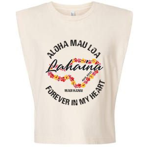 Aloha Mau Loa Forever In My Heart Maui Strong Garment-Dyed Women's Muscle Tee