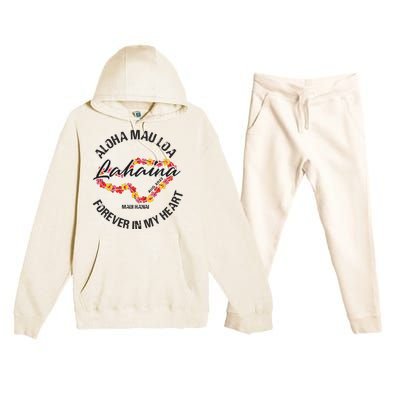 Aloha Mau Loa Forever In My Heart Maui Strong Premium Hooded Sweatsuit Set