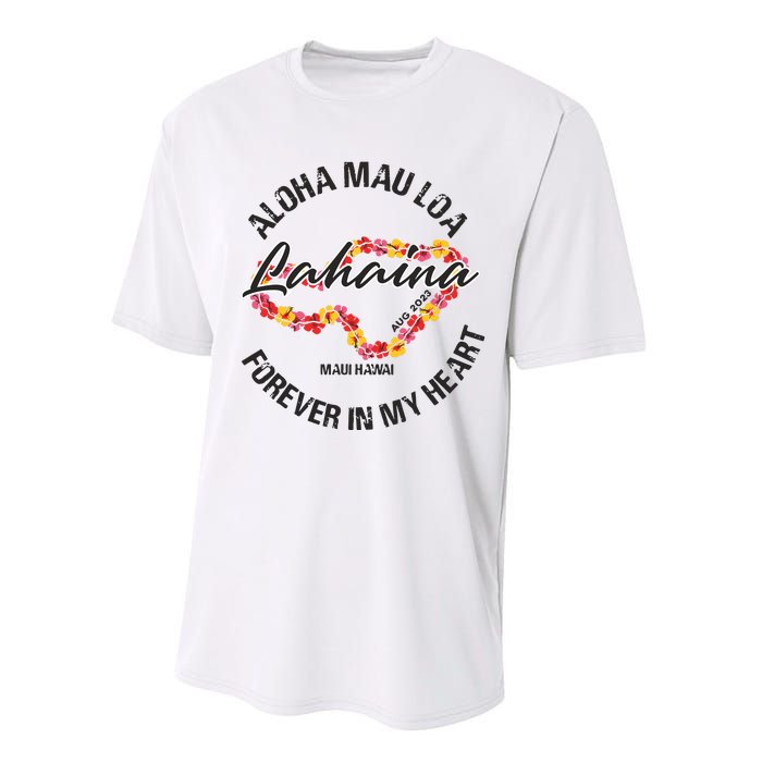 Aloha Mau Loa Forever In My Heart Maui Strong Performance Sprint T-Shirt