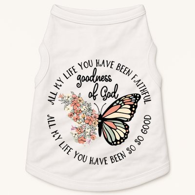 All My Life You Have Been Faithful Butterfly Christian Doggie Tank