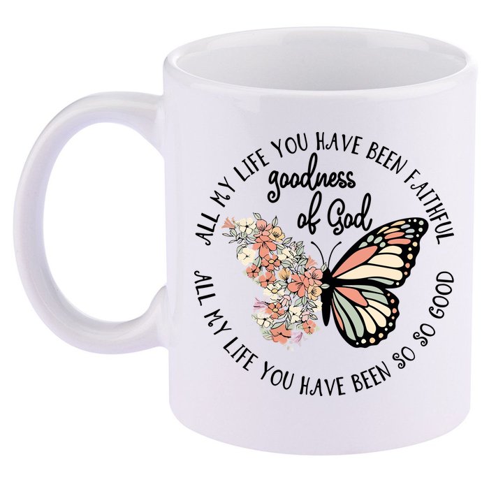 All My Life You Have Been Faithful Butterfly Christian 11oz C Handle Ceramic Mug