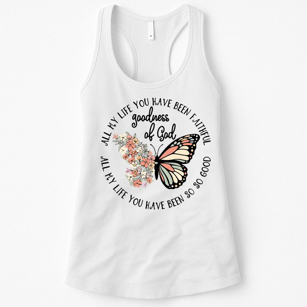 All My Life You Have Been Faithful Butterfly Christian Womens Tank Top