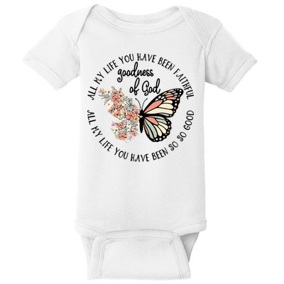 All My Life You Have Been Faithful Butterfly Christian Baby Bodysuit