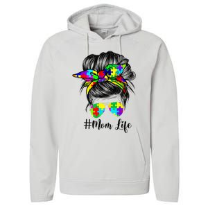 Autism Mom Life Messy Bun Sunglasses Bandana Mother’s Day Performance Fleece Hoodie