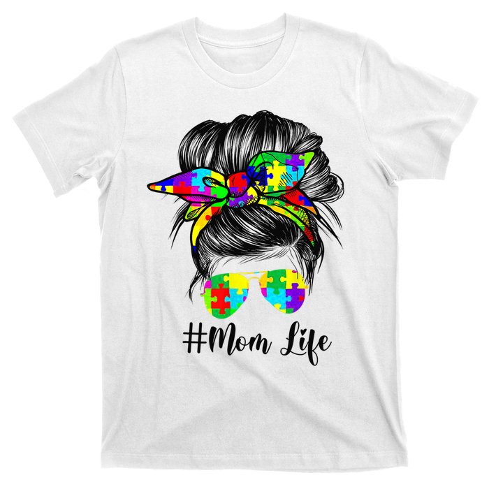 Autism Mom Life Messy Bun Sunglasses Bandana Mother’s Day T-Shirt