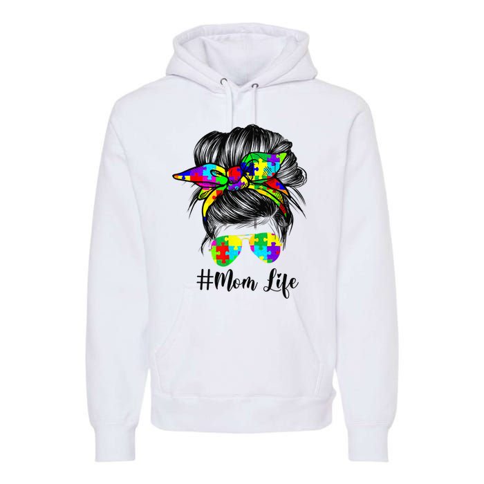 Autism Mom Life Messy Bun Sunglasses Bandana Mother’s Day Premium Hoodie