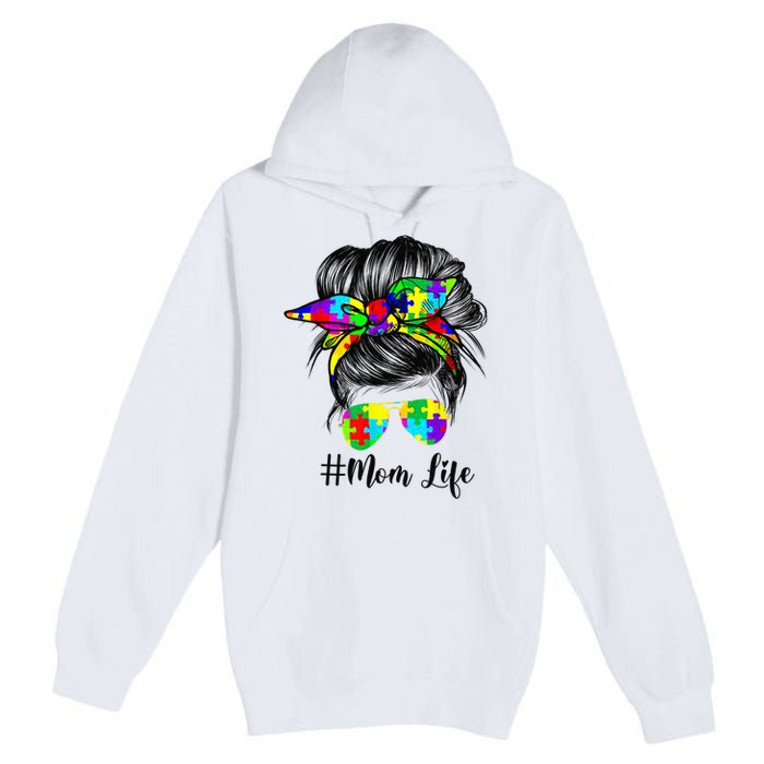 Autism Mom Life Messy Bun Sunglasses Bandana Mother’s Day Premium Pullover Hoodie