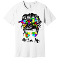 Autism Mom Life Messy Bun Sunglasses Bandana Mother’s Day Premium T-Shirt