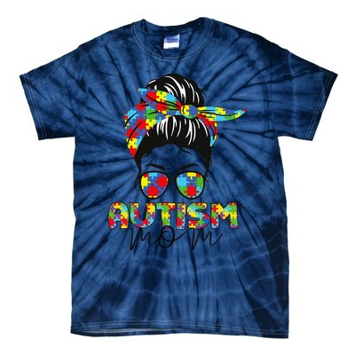 Autism Mom Life Messy Bun Sunglasses Bandana Mother’s Day Tie-Dye T-Shirt