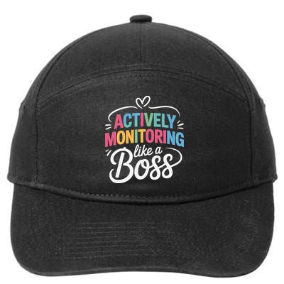 Actively Monitoring Like A Boss Test Day Testing Teacher 7-Panel Snapback Hat