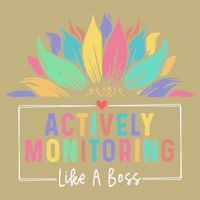 Actively Monitoring Like A Boss Teacher Testing Day Button