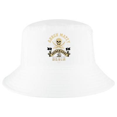 Arrgh Matey Let The Shenanigans Begin Pirate Cool Comfort Performance Bucket Hat