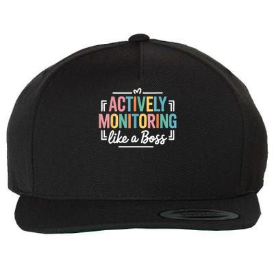 Actively Monitoring Like A Boss State Testing Day Teacher Wool Snapback Cap