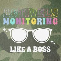 Actively Monitoring Like A Boss Testing Day Funny Teacher Legacy Tie Dye Trucker Hat
