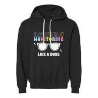 Actively Monitoring Like A Boss Testing Day Funny Teacher Garment-Dyed Fleece Hoodie