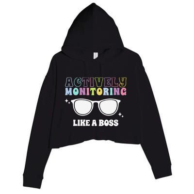 Actively Monitoring Like A Boss Testing Day Funny Teacher Crop Fleece Hoodie