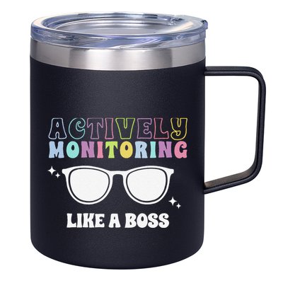 Actively Monitoring Like A Boss Testing Day Funny Teacher 12oz Stainless Steel Coffee Mug