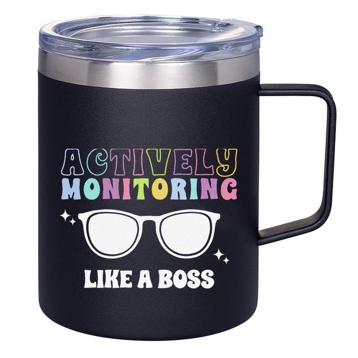 Actively Monitoring Like A Boss Testing Day Funny Teacher 12oz Stainless Steel Coffee Mug