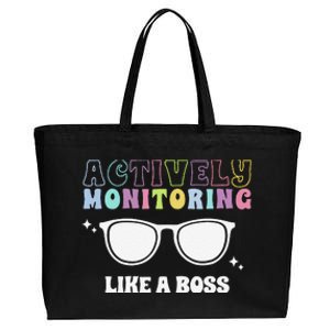 Actively Monitoring Like A Boss Testing Day Funny Teacher Cotton Canvas Jumbo Tote