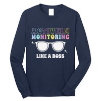 Actively Monitoring Like A Boss Testing Day Funny Teacher Long Sleeve Shirt
