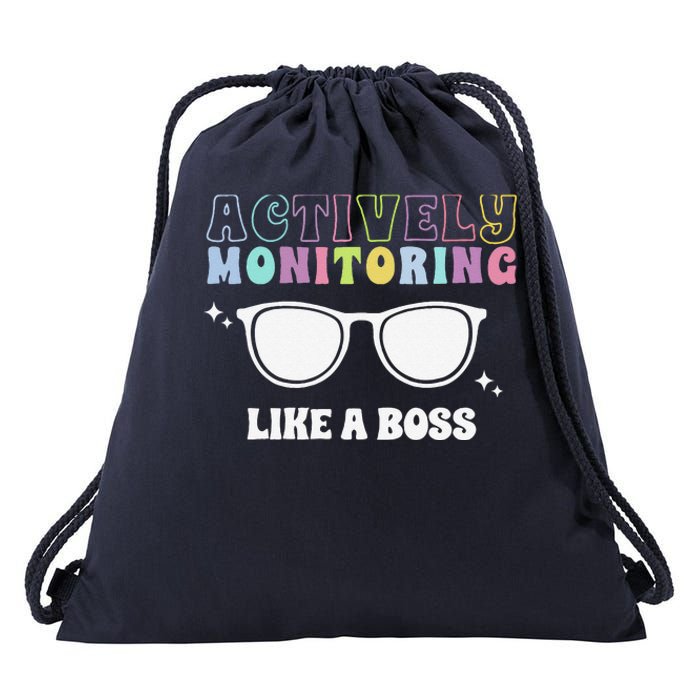 Actively Monitoring Like A Boss Testing Day Funny Teacher Drawstring Bag