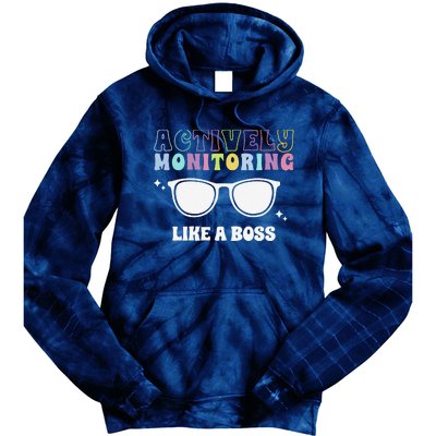 Actively Monitoring Like A Boss Testing Day Funny Teacher Tie Dye Hoodie