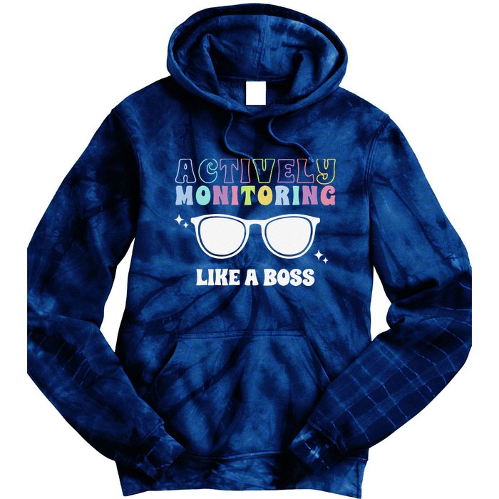 Actively Monitoring Like A Boss Testing Day Funny Teacher Tie Dye Hoodie