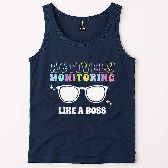 Actively Monitoring Like A Boss Testing Day Funny Teacher Tank Top