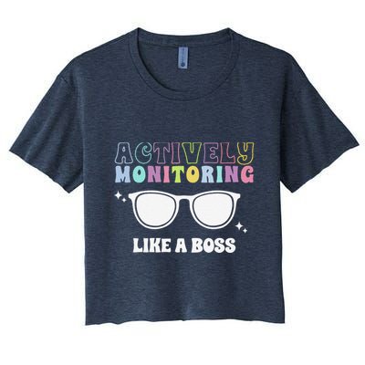 Actively Monitoring Like A Boss Testing Day Funny Teacher Crop Top