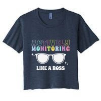 Actively Monitoring Like A Boss Testing Day Funny Teacher Crop Top