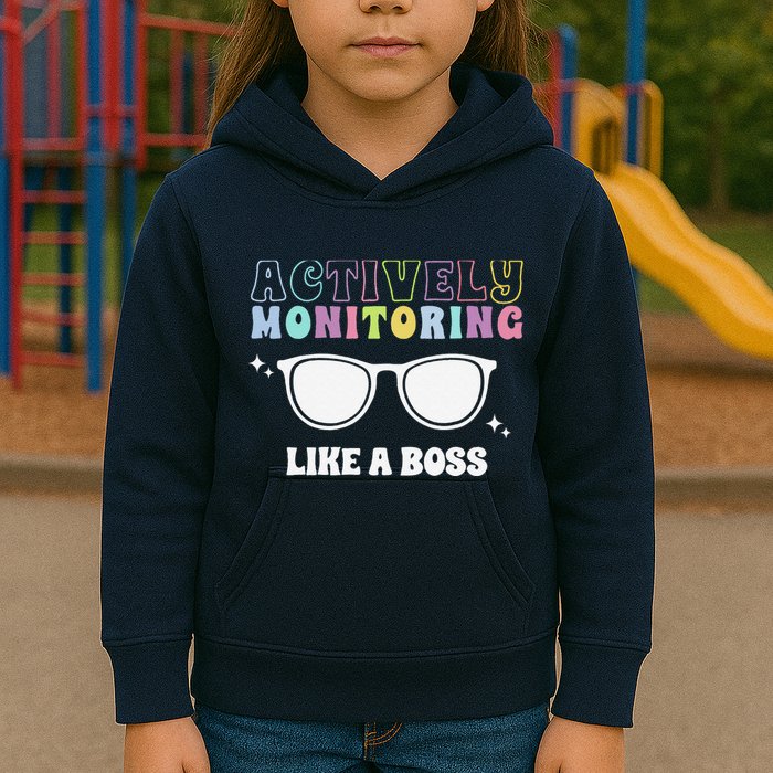 Actively Monitoring Like A Boss Testing Day Funny Teacher Kids Hoodie