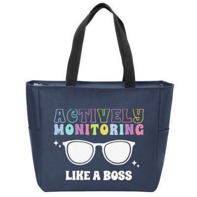 Actively Monitoring Like A Boss Testing Day Funny Teacher Zip Tote Bag