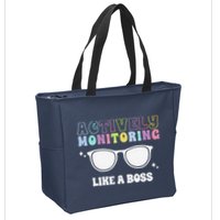 Actively Monitoring Like A Boss Testing Day Funny Teacher Zip Tote Bag