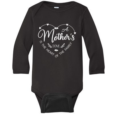 A Mother’S Love Is The Heart Of The Family Baby Long Sleeve Bodysuit