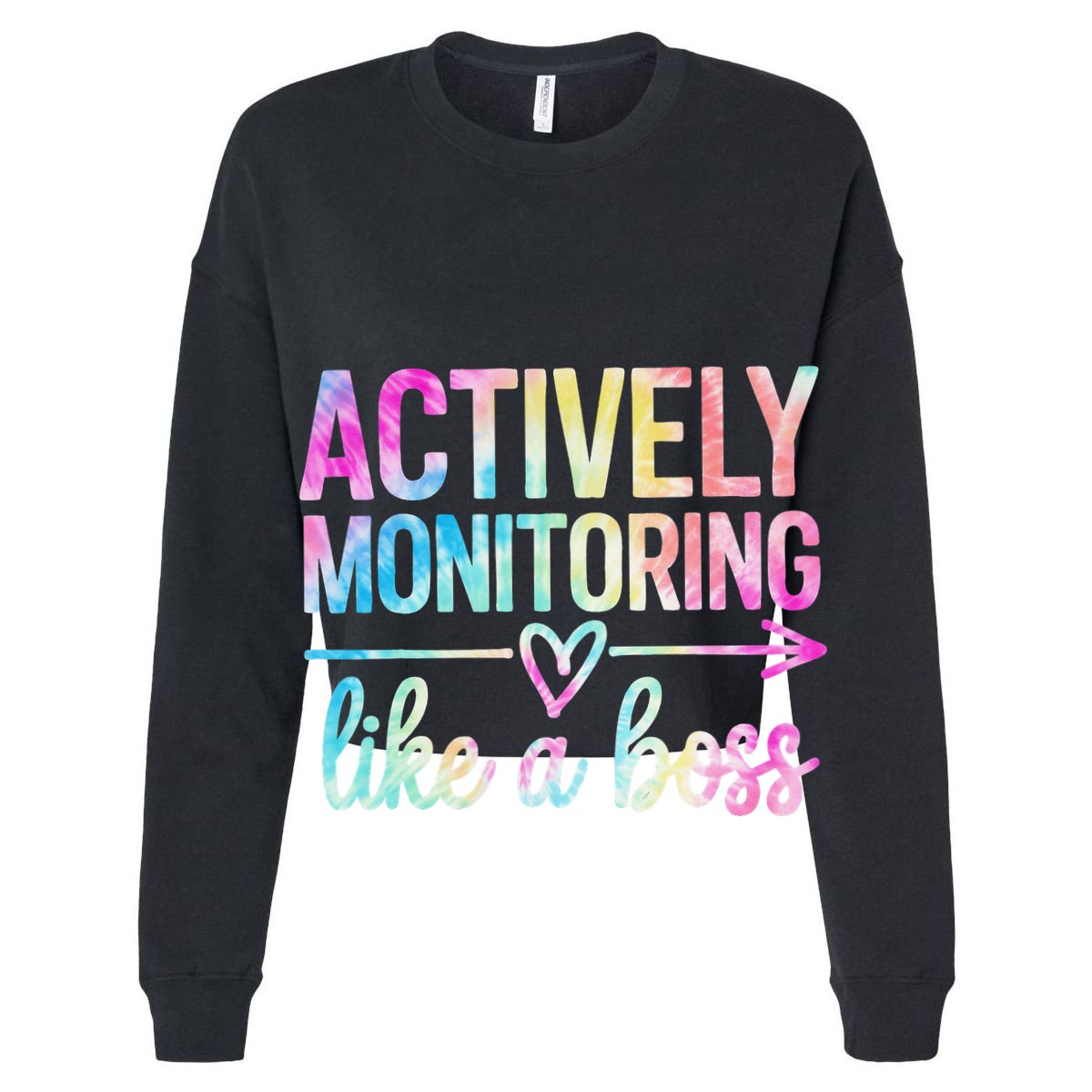 Actively Monitoring Like A Boss State Testing Day Teacher Sweatshirt