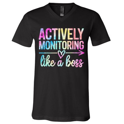 Actively Monitoring Like A Boss State Testing Day Teacher V-Neck T-Shirt