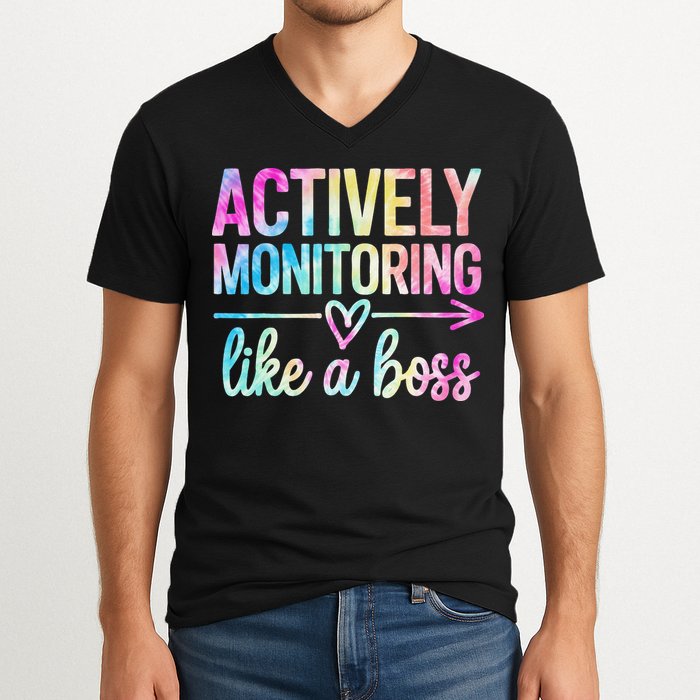 Actively Monitoring Like A Boss State Testing Day Teacher V-Neck T-Shirt