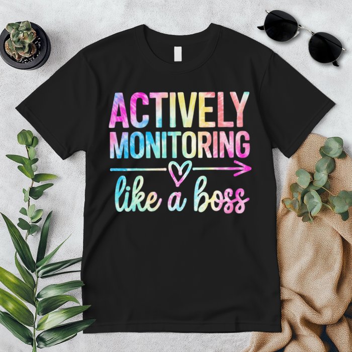 Actively Monitoring Like A Boss State Testing Day Teacher Premium T-Shirt