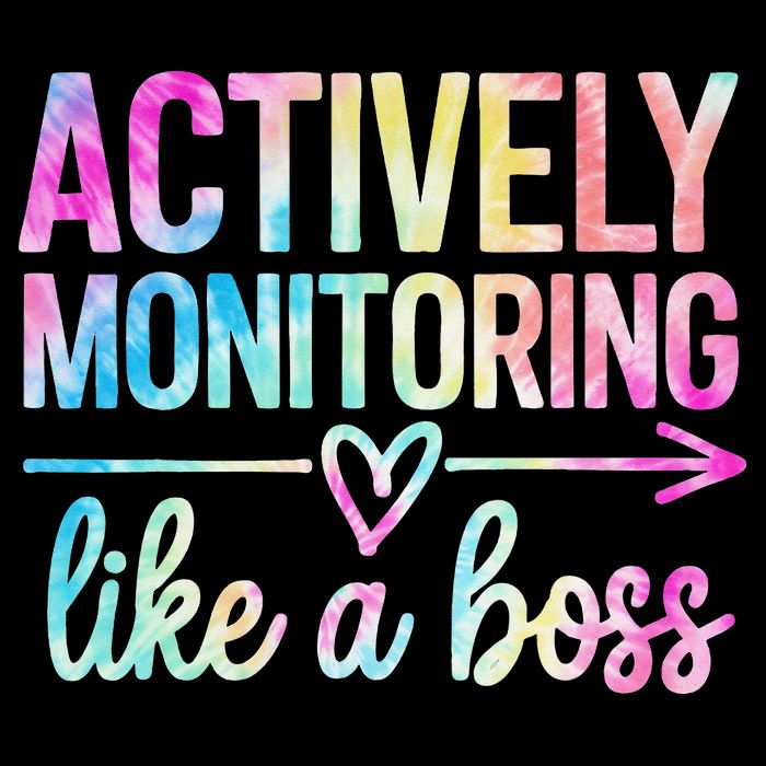 Actively Monitoring Like A Boss State Testing Day Teacher Toddler Sweatshirt