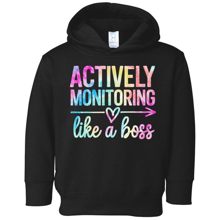 Actively Monitoring Like A Boss State Testing Day Teacher Toddler Hoodie