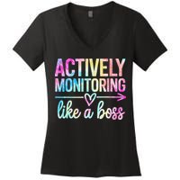 Actively Monitoring Like A Boss State Testing Day Teacher Women's V-Neck T-Shirt