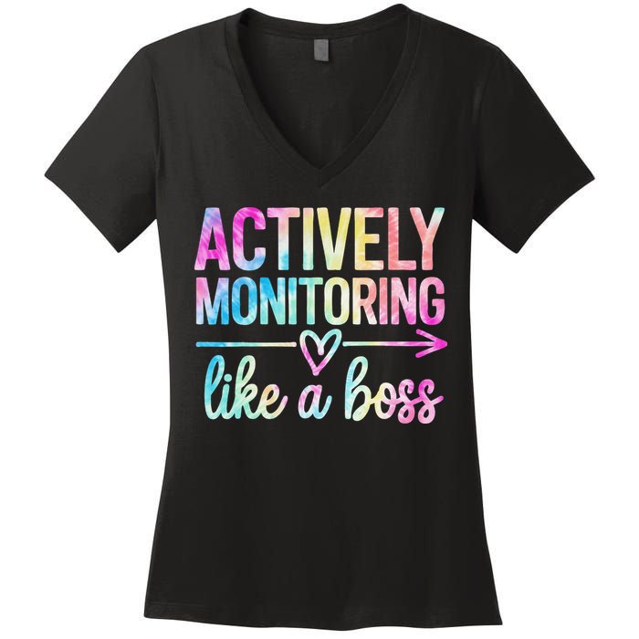 Actively Monitoring Like A Boss State Testing Day Teacher Women's V-Neck T-Shirt