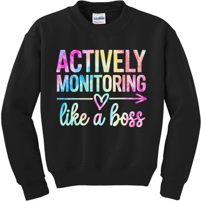 Actively Monitoring Like A Boss State Testing Day Teacher Kids Sweatshirt