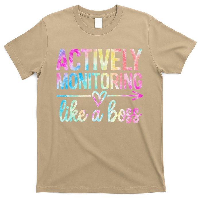 Actively Monitoring Like A Boss State Testing Day Teacher T-Shirt