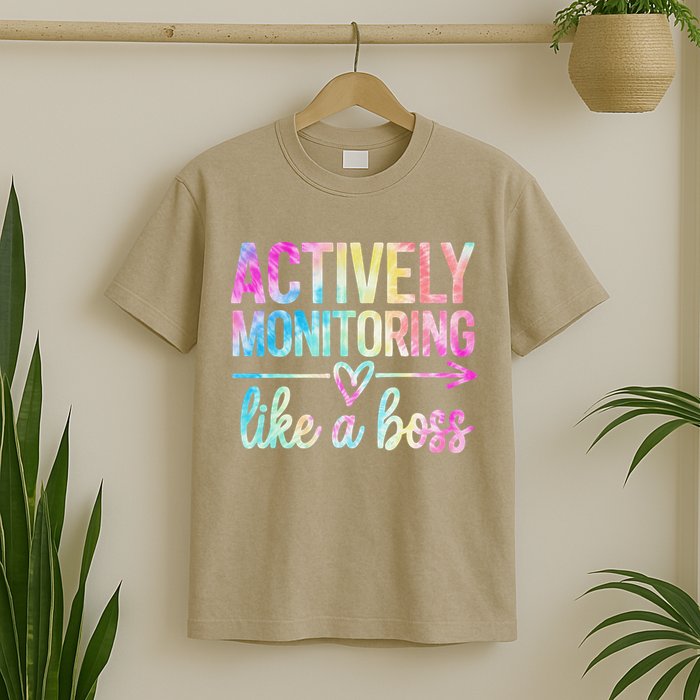 Actively Monitoring Like A Boss State Testing Day Teacher T-Shirt