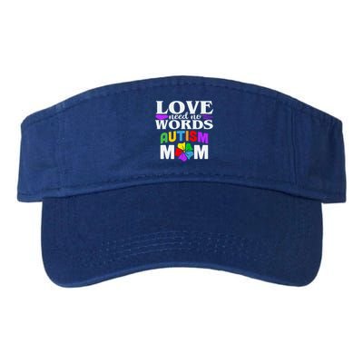 Autism Mom Love Needs No Words Funny Gift Cute Gift Visor