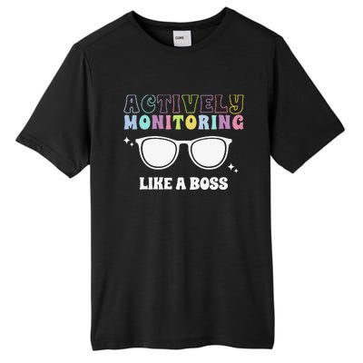 Actively Monitoring Like A Boss Testing Day Funny Teacher Tall Fusion ChromaSoft Performance T-Shirt