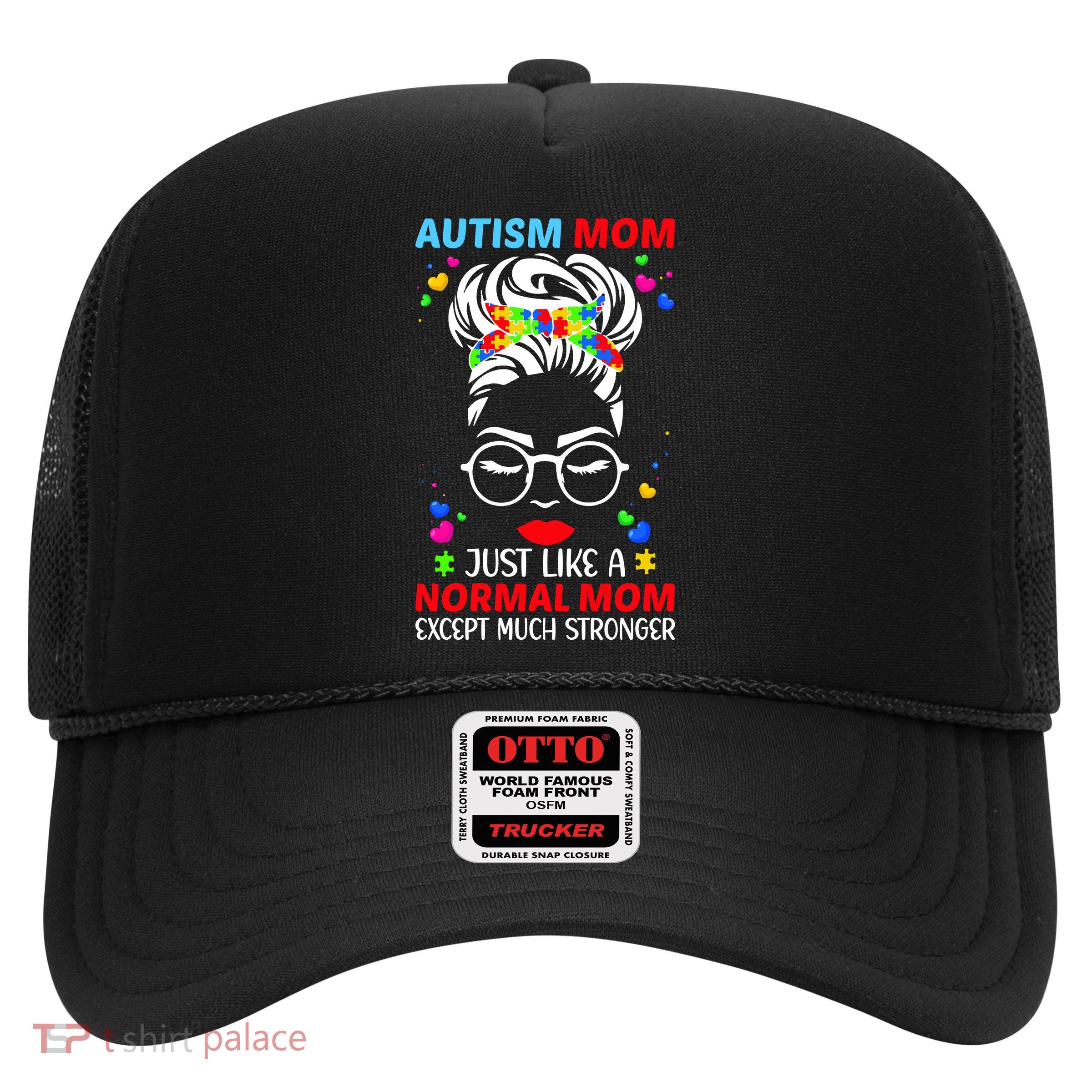 Autism Mom Much Stronger Awareness Messy Bun Puzzle Trucker Hat