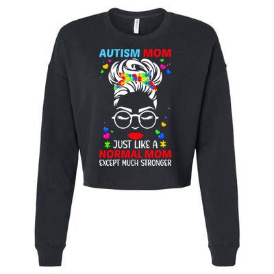 Autism Mom Much Stronger Awareness Messy Bun Puzzle Cropped Pullover Crew